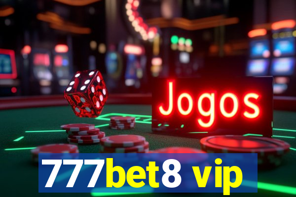 777bet8 vip